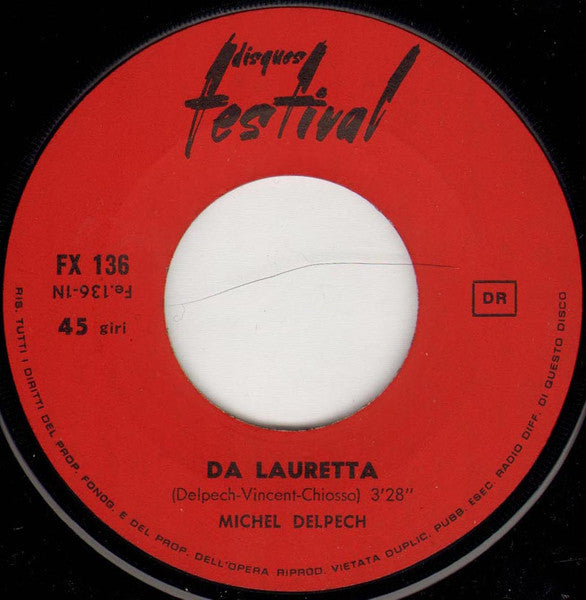 Michel Delpech : Da Lauretta (7")