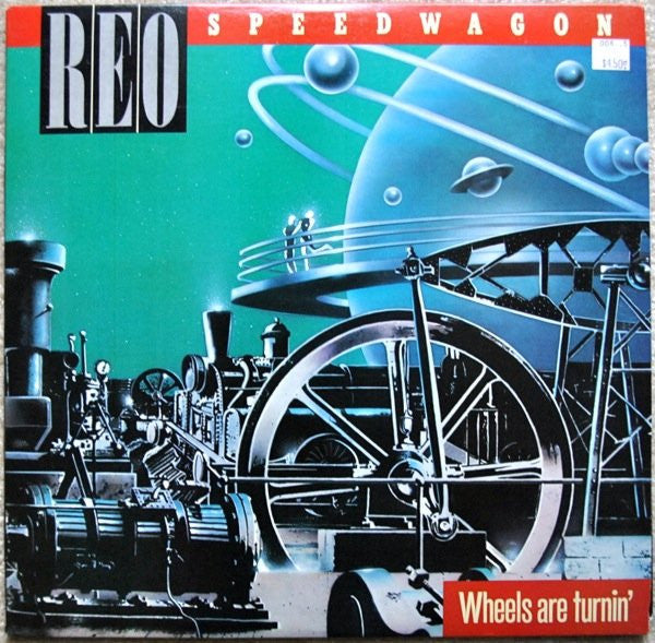 REO Speedwagon : Wheels Are Turnin' (LP, Album)