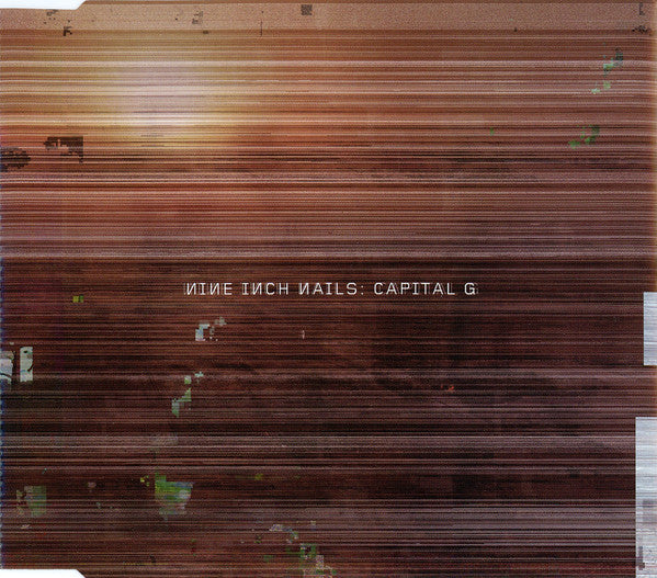 Nine Inch Nails : Capital G (CD, Single, Promo)
