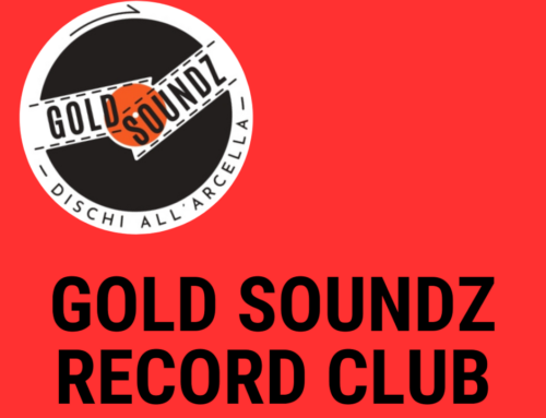 Dal 31 gennaio tornano gli audioforum del Gold Soundz Record Club!