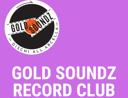 Dal 13 marzo altri tre audioforum del Gold Soundz Record Club!